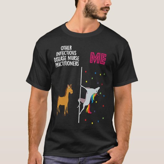 T-shirt Infectious Disease Nurse Practitioner Unicorn Othe (Devant)