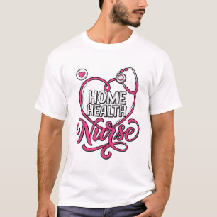 T-shirt Infirmière à domicile Stéthoscope Rose Design de T