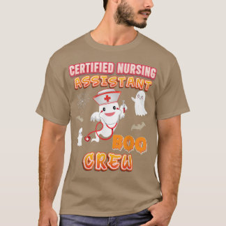 T-shirt Infirmière adjointe certifiée infirmière Boo Crew 