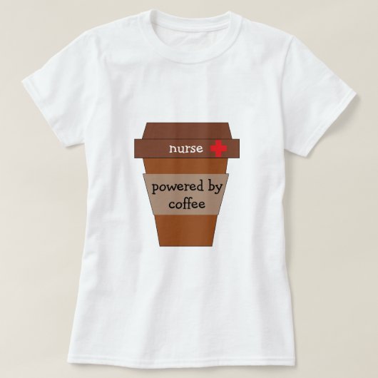 T-shirt Infirmière Alimentée Par Café (Design devant)