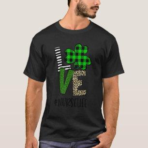 T-shirt Infirmière Amour Vie Mignon St Patrick S Jour Buff