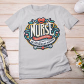 T-shirt Infirmière amusante, Cadeau infirmière
