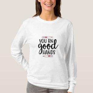 T-shirt Infirmière Cadeau Vous RN Bonnes mains