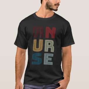 T-shirt Infirmière CFR Infirmière Certifiée Volante Infirm