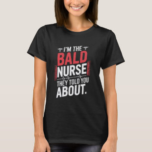 T-shirt Infirmière chauve humour médical humour drôle de R