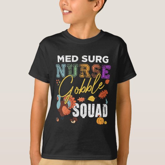 T-shirt Infirmière de surg Med Gobble Squad Thanksgiving F (Devant)