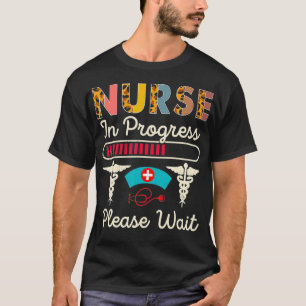 T-shirt Infirmière En Cours S'Il Vous Plaît Attendre, Fant