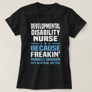 T-shirt Infirmière en incapacité de développement