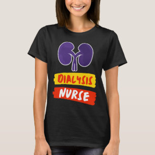 T-shirt Infirmière en néphrologie Infirmière Technicien en