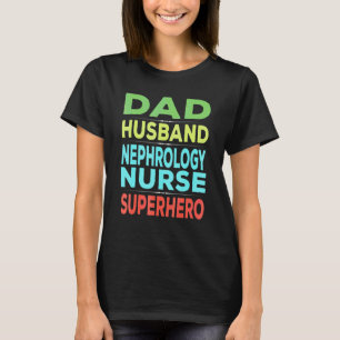 T-shirt Infirmière en néphrologie masculine