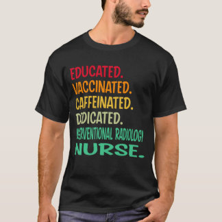 T-shirt Infirmière en radiologie interventionnelle. Vaccin