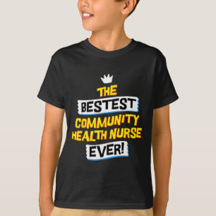 T-shirt Infirmière en santé communautaire Emploi drôle