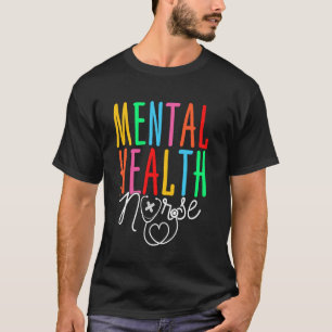T-shirt Infirmière en santé mentale Stéthoscope Journée de