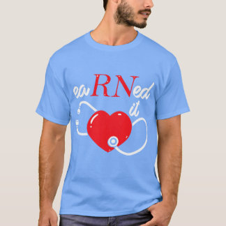 T-shirt Infirmière en soins infirmiers de la RN gagnée Cla