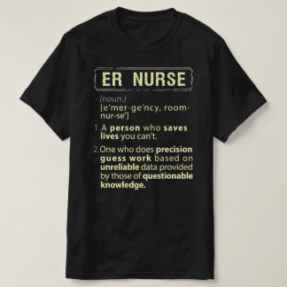 T-shirt Infirmière ER Définition américaine réelle