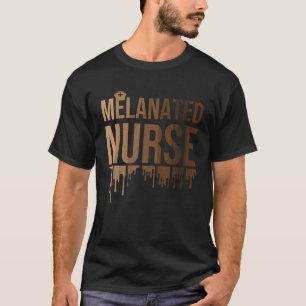 T-shirt Infirmière fondue Mois de l'histoire des Noirs 202