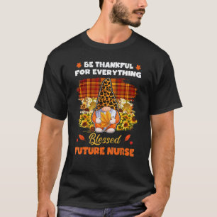 T-shirt Infirmière future reconnaissante bénie Gnome autom