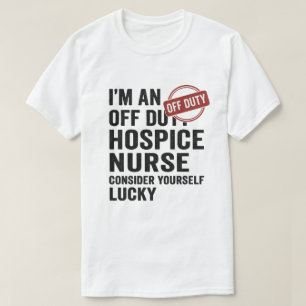 T-shirt Infirmière hospitalière hors service Drôle cadeau