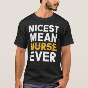 T-shirt Infirmière méchante la plus gentille 3