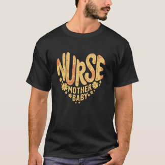 T-shirt Infirmière Mère Bébé Fleur Sauvage Équipe Mère Béb
