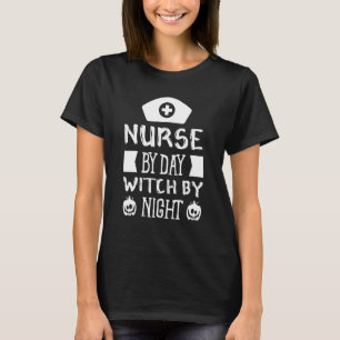 T-shirt Infirmière Par Jour Sorcière Par Nuit Boo Costume