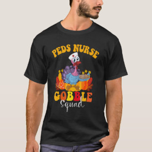 T-shirt Infirmière PEDS Gobble Squad Dindon Pèlerin Action