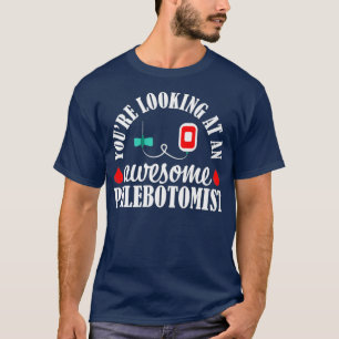 T-shirt Infirmière Phlebotomiste Infirmière Awesome Techni