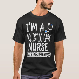 T-shirt Infirmière praticienne holistique École d'infirmiè