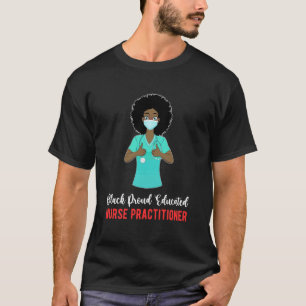 T-shirt Infirmière praticienne NP noire fière et instruite