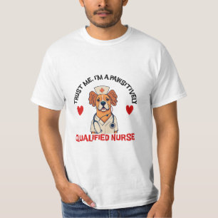T-shirt Infirmière Qualifiée Pawsitivement