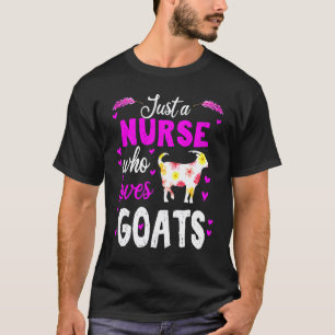 T-shirt Infirmière qui aime les chèvres Mignonne Étudiante