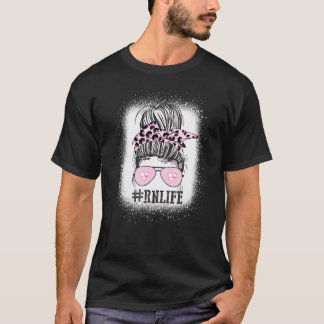 T-shirt Infirmière Rn Life Bleached Messy Infirmière inscr