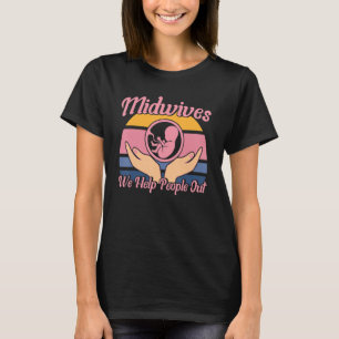 T-shirt Infirmière sage-femme travailleuse de naissance No