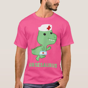 T-shirt Infirmière Saurus Chemise Dinosaur Dino Infirmière