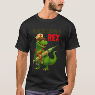 T-shirt Infirmière Saurus T-Rex Dinosaure Drôle RN Humour