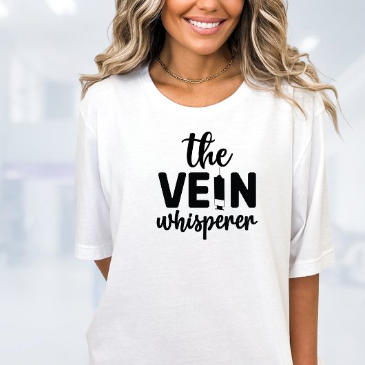 T-shirt Infirmière Vein Whisperer Drôle