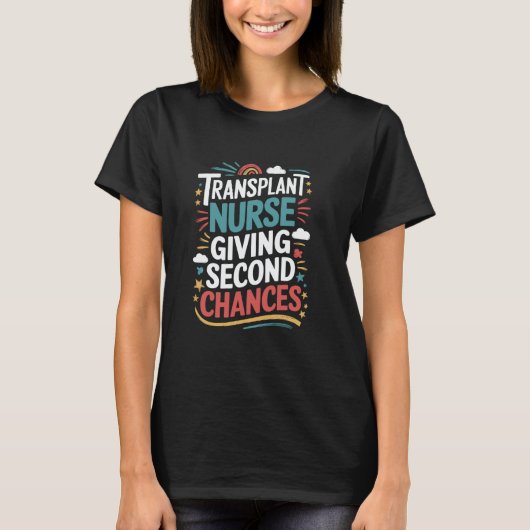 T-shirt Infirmières de greffe conçoivent praticien de gref (Devant)