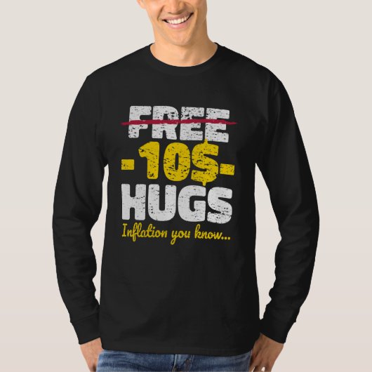 T-shirt Inflation de Câlins Gratuits (Devant)