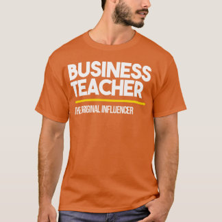 T-shirt Influenceur Original Businesseacher Élevé Moyen fr