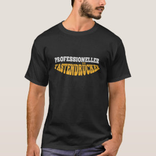 T-shirt Informatik Professional Key Press Computerfreak Ne