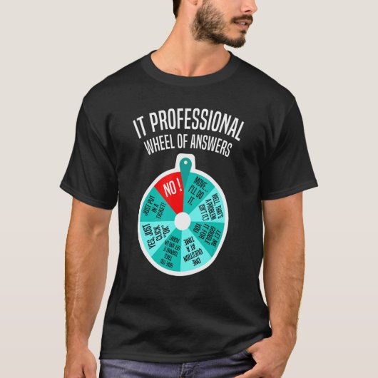T-shirt Informatique Professionnelle Roue De Réponses Drôl (Devant)