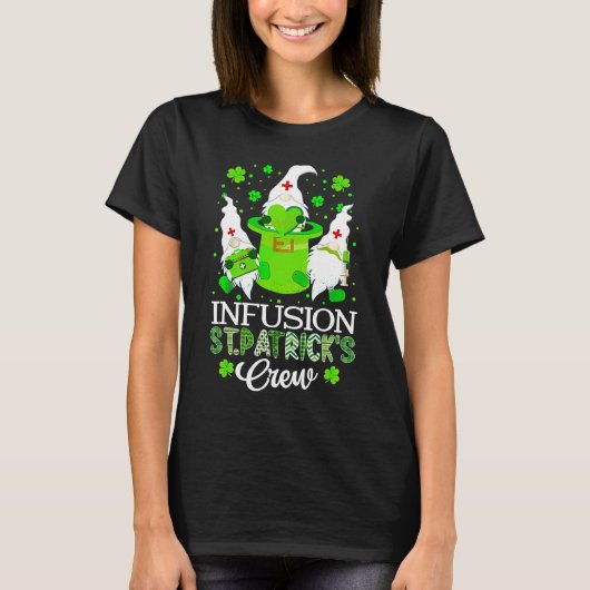 T-shirt Infusion Gnomes Infirmière équipage Leprechaun St  (Devant)