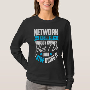 T-shirt Ingénierie de réseau informatique Ingénieur réseau
