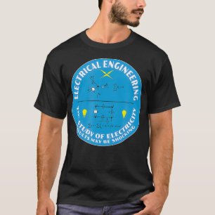 T-shirt Ingénierie électrique pour Nerds Science Geek