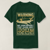 T-shirt Ingénierie spatiale Aérospatiale Funny Rocket Scie (Design devant)