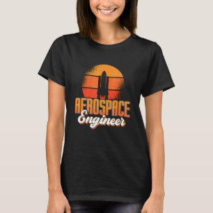 T-shirt Ingénieur aérospatial Ingénierie spatiale Rocket R