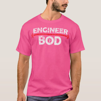 T-shirt Ingénieur Bod Drôle Ingénierie Exercice Gym Poids