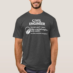 T-shirt Ingénieur civil Définition Ingénieur drôle T