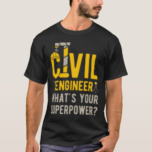 T-shirt Ingénieur civil drôle