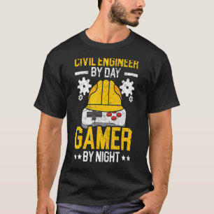 T-shirt Ingénieur Civil Par Joueur De Jour Par Jeu Vidéo D